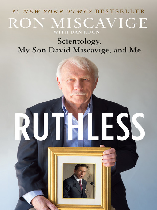 Title details for Ruthless by Ron Miscavige - Available